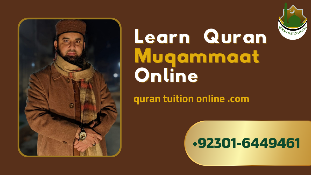 Online Quran Learning Classes in Different Muqamaat