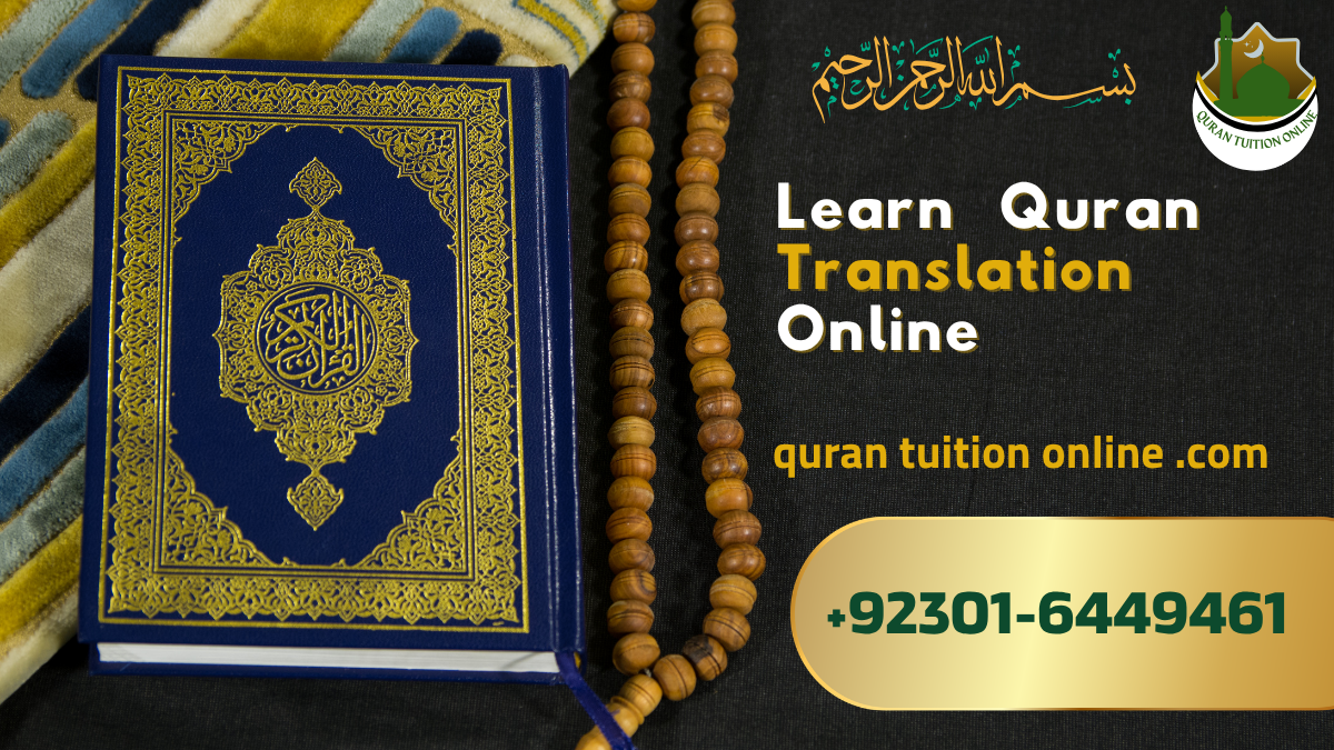 Online Quran Translation Classes for Adults and Youngsters